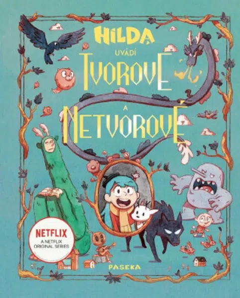 Hilda uvádí: Tvorové a netvorové - Emily Hibbsová