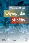 Olympijské příběhy - Manfred Strnad