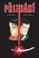 Přiznání - Nobuyuki Fukumoto, Kaidži Kawaguči