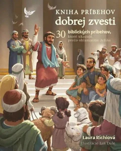 Kniha príbehov dobrej zvesti - Laura Richie