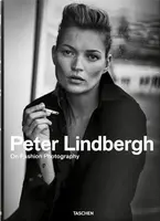 Peter Lindbergh. On Fashion Photography - Peter Lindbergh