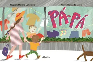Pá pá! - Valentová Monika