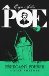 Předčasný pohřeb a jiné povídky - Edgar Allan Poe