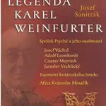 Dějiny české mystiky 1 - Legenda Karel Weinfurter - Josef Sanitrák