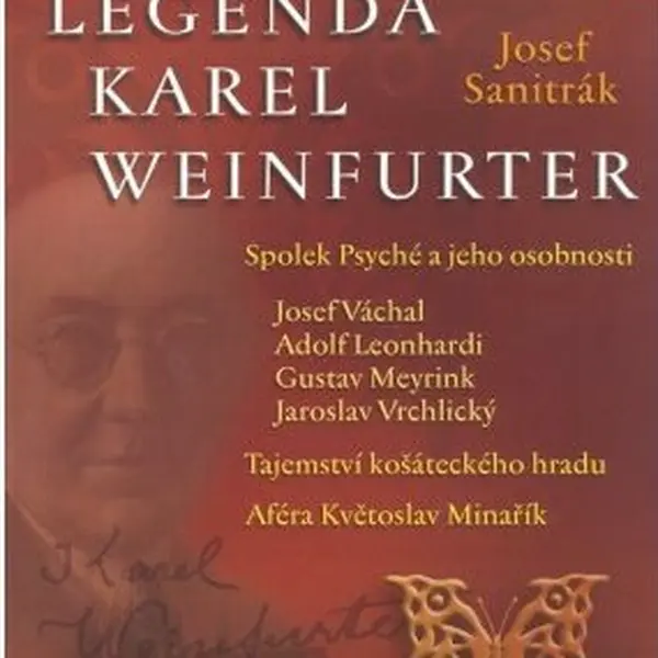 Dějiny české mystiky 1 - Legenda Karel Weinfurter - Josef Sanitrák