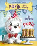 Pupík a jeho příhody: Čas překvapení - Aniela Cholewinska-Szkoliková - e-kniha