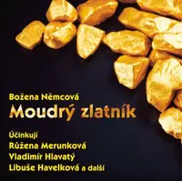Moudrý zlatník (1968) - Božena Němcová - audiokniha