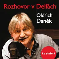 Rozhovor v Delfách - Oldřich Daněk, Pavel Soukup, Michal Pavlata, Ilja Racek, Valerie Zawadská - audiokniha
