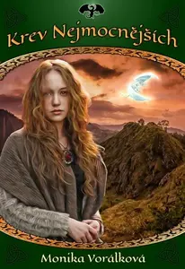 Krev Nejmocnějších - Monika Vorálková, Koňařík Roman