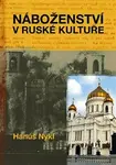Náboženství v ruské kultuře - Hanuš Nykl