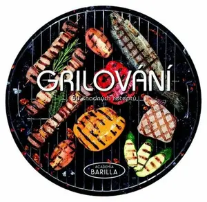 Grilování - Mario Grazia, Mariagrazia Villaová