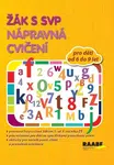 Žák s SVP - Nápravná cvičení - Věra Gošová