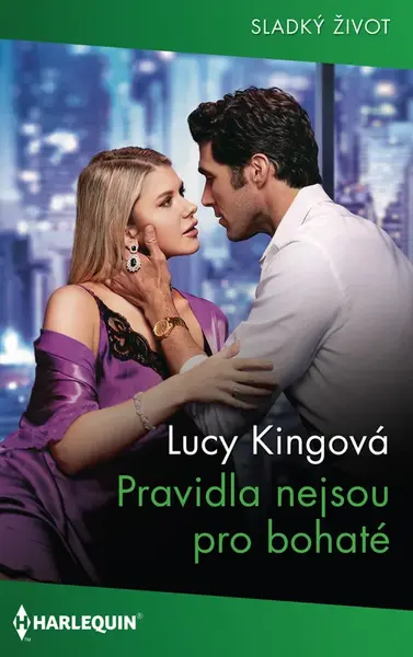 Pravidla nejsou pro bohaté - Lucy Kingová