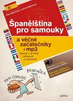 Španělština pro samouky a věčné začátečníky - Ludmila Mlýnková, Olga Macíková - e-kniha