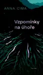 Vzpomínky na úhoře - Anna Cima