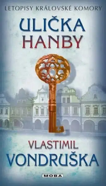 Ulička hanby - Vlastimil Vondruška