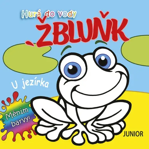 Hurá do vody - U jezírka
