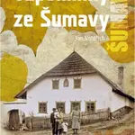 Vzpomínky ze Šumavy - Jan Voldřich