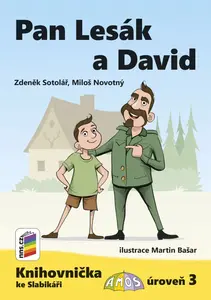 Pan Lesák a David (Knihovnička ke Slabikáři AMOS) (K3-01) - Zdeněk Sotolář