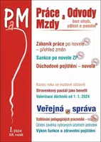 Práce a mzdy 1/2024 – Práce na dálku a dohody - Ladislav Jouza, Olga Bičáková, Eva Dandová, Richard W. Fette..., Drexlerová Jana