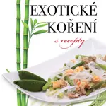 Exotické koření s recepty - Pavel Sedláček - e-kniha