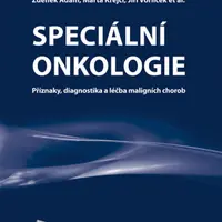 Speciální onkologie - Zdeněk Adam, Jiří Vorlíček, Marta Krejčí, et al. - e-kniha
