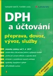 DPH a účtování - František Louša, Svatopluk Galočík