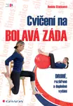Cvičení na bolavá záda - Daniela Stackeová - e-kniha