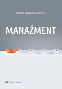 Manažment - Nadežda Jankelová
