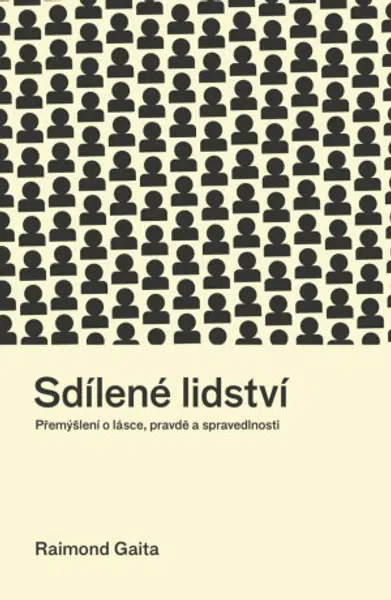Sdílené lidství - Raimond Gaita