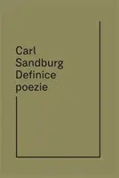 Definice poezie - Michael Třeštík, Carl Sandburg