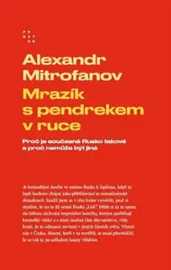 Mrazík s pendrekem v ruce - Alexandr Mitrofanov