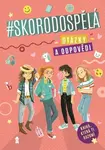 Skorodospělá - Joanna Błędzka, Marta Kawczyńska