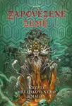 Zapovězené země - Krypta melifikovaného mága - Fiona Maeve Geist, David McGrogan, Zedeck Siew, Nils Karlén, Adam Koebel