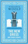 The New Dress and Other Stories - Virginia Woolfová