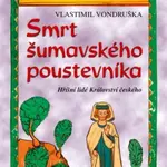 Smrt šumavského poustevníka - Vlastimil Vondruška - e-kniha