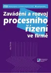 Zavádění a rozvoj procesního řízení ve firmě - Filip Šmída - e-kniha