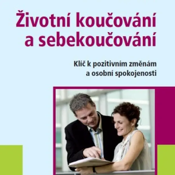 Životní koučování a sebekoučování - Jiří Suchý, Pavel Náhlovský - e-kniha