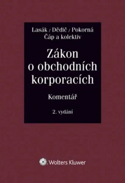 Zákon o obchodních korporacích (90/2012 Sb.). Komentář - Jan Lasák