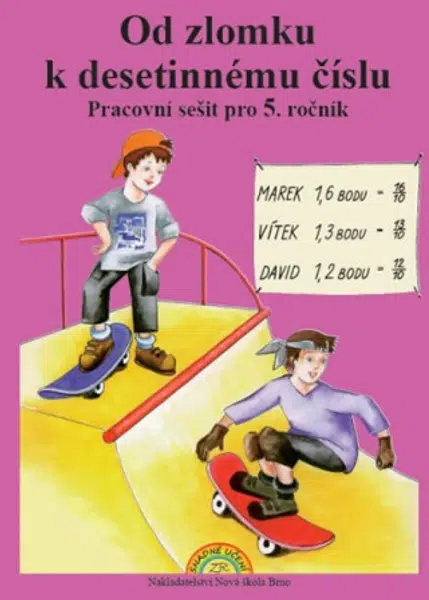 Od zlomku k desetinnému číslu - pracovní sešit pro 5. ročník - Zdena Rosecká