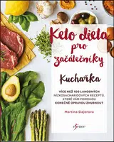 Ketodieta pro začátečníky Kuchařka - Martina Slajerova