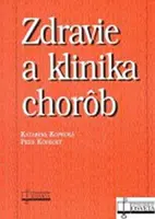 Zdravie a klinika chorôb - Petr Kopecký, Katarína Kopecká