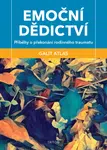Emoční dědictví - Galit Atlas - e-kniha