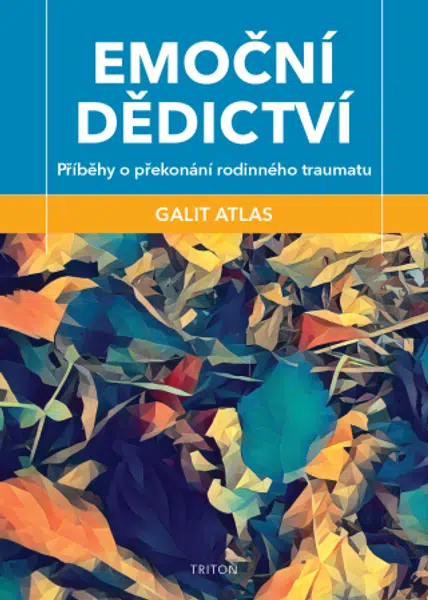 Emoční dědictví - Galit Atlas - e-kniha