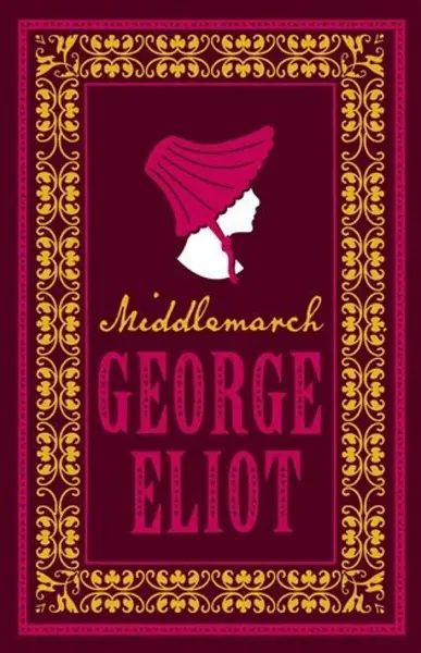 Middlemarch - George Eliotová