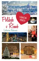 Polibek v Římě - Catherine Riderová