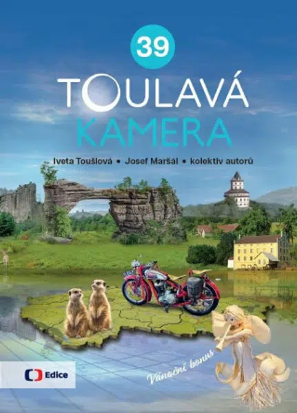 Toulavá kamera 39 - Iveta Toušlová, Josef Maršál
