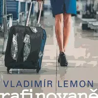 Rafinovaně - Vladimír Lemon