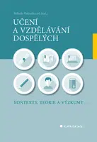 Učení a vzdělávání dospělých - Milada Rabušicová - e-kniha