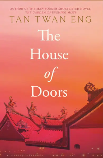 The House of Doors - Tan Twan Eng
